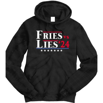 Fries Vs Lies Trump 2024 Tie Dye Hoodie