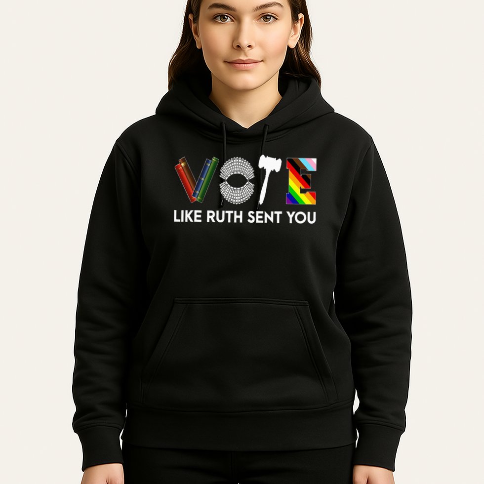 Funny Vote Like Ruth Sent You Gavel Feminists Lgbt Pride Hoodie