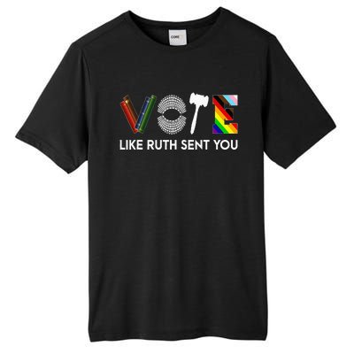 Funny Vote Like Ruth Sent You Gavel Feminists Lgbt Pride Tall Fusion ChromaSoft Performance T-Shirt