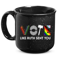 Funny Vote Like Ruth Sent You Gavel Feminists Lgbt Pride 15oz Campfire Ceramic Mug