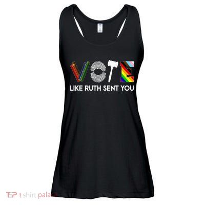 Funny Vote Like Ruth Sent You Gavel Feminists Lgbt Pride Ladies Essential Flowy Tank