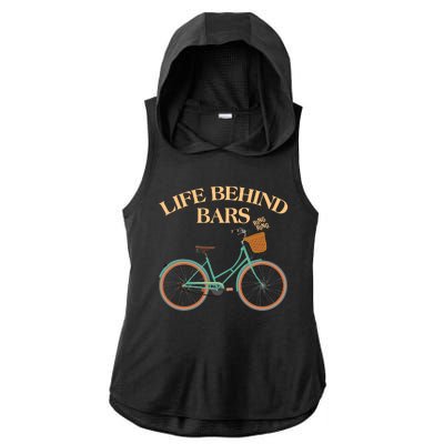 Funny VIntage Life Behind Bars Bike Bicycle Fan Ladies PosiCharge Tri-Blend Wicking Draft Hoodie Tank