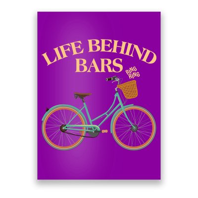 Funny VIntage Life Behind Bars Bike Bicycle Fan Poster
