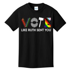 Funny Vote Like Ruth Sent You Gavel Feminists Lgbt Pride Kids T-Shirt