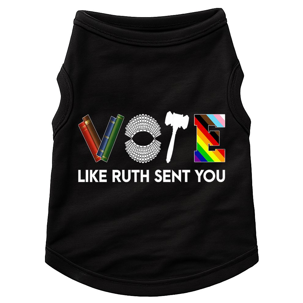 Funny Vote Like Ruth Sent You Gavel Feminists Lgbt Pride Doggie Tank