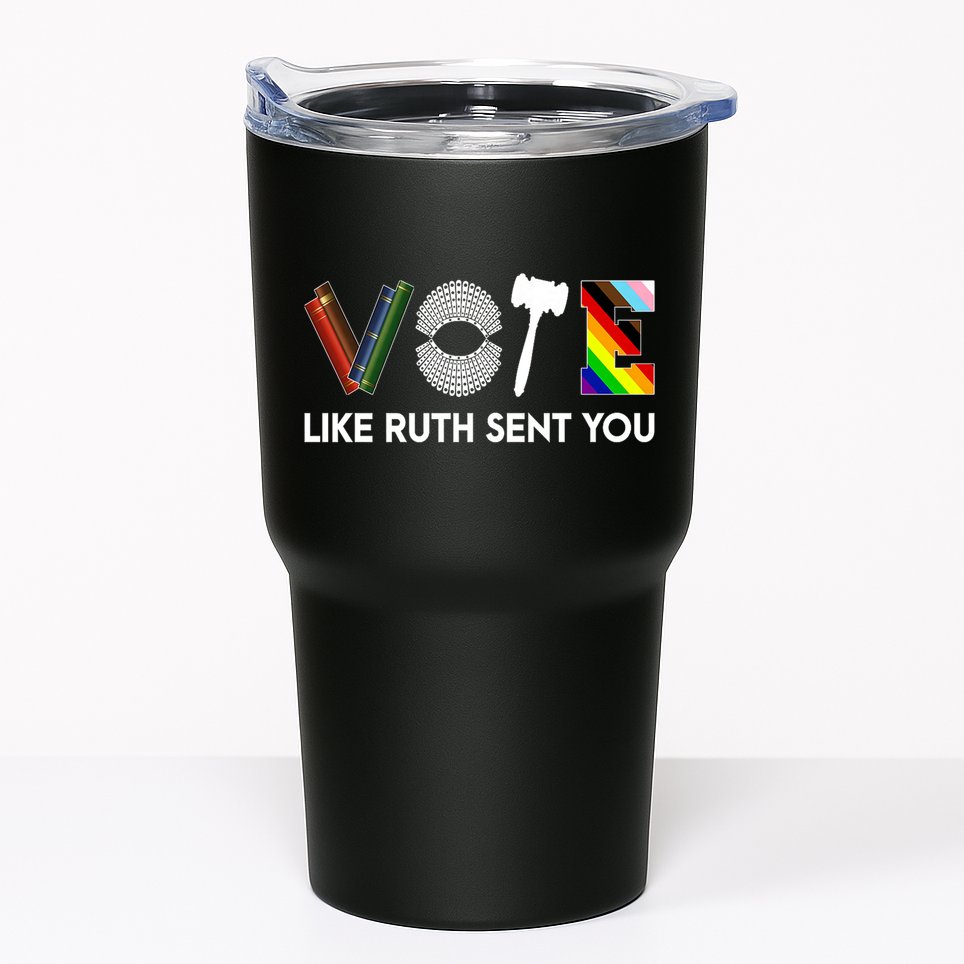 Funny Vote Like Ruth Sent You Gavel Feminists Lgbt Pride Tumbler
