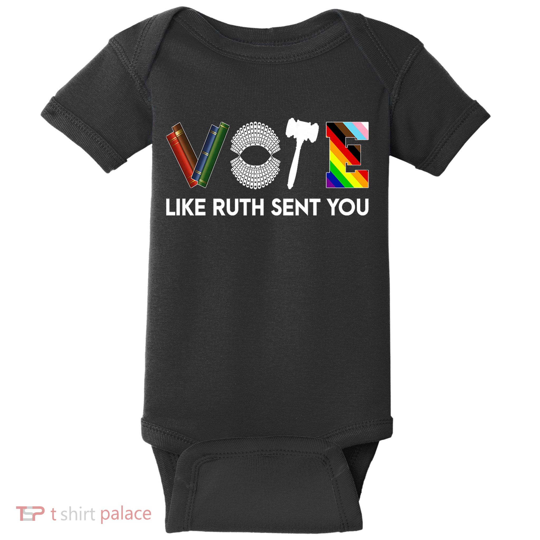 Funny Vote Like Ruth Sent You Gavel Feminists Lgbt Pride Baby Bodysuit