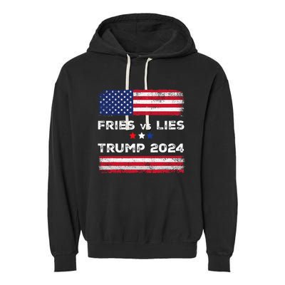 Fries Vs Lies Trump 2024 French Fries Trump Vance 2024 Vintage Design Garment-Dyed Fleece Hoodie