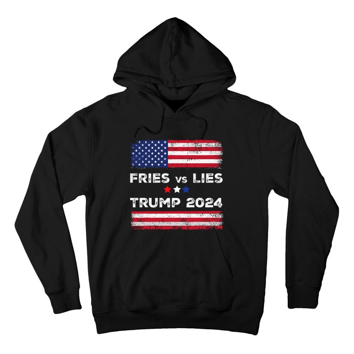 Fries Vs Lies Trump 2024 French Fries Trump Vance 2024 Vintage Design Hoodie