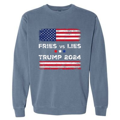 Fries Vs Lies Trump 2024 French Fries Trump Vance 2024 Vintage Design Garment-Dyed Sweatshirt