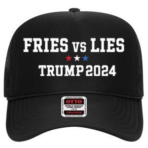 Fries Vs Lies Trump 2024 French Fries Trump Vance 2024 High Crown Mesh Back Trucker Hat