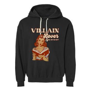 Funny Villain Lover Bookish Dark Romance Book Lover Garment-Dyed Fleece Hoodie