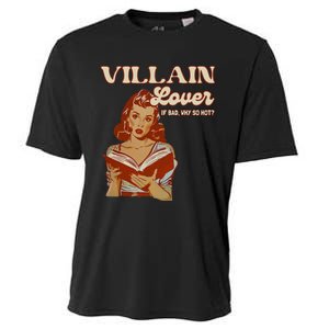 Funny Villain Lover Bookish Dark Romance Book Lover Cooling Performance Crew T-Shirt