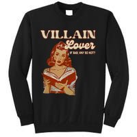 Funny Villain Lover Bookish Dark Romance Book Lover Sweatshirt