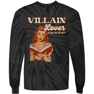 Funny Villain Lover Bookish Dark Romance Book Lover Tie-Dye Long Sleeve Shirt