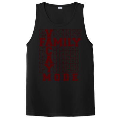 Family Vacay Mode Cute Gift Family Vacation Cute Gift Maroon Cool Gift PosiCharge Competitor Tank