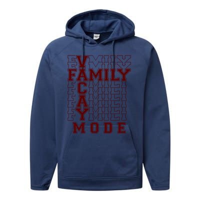 Family Vacay Mode Cute Gift Family Vacation Cute Gift Maroon Cool Gift Performance Fleece Hoodie