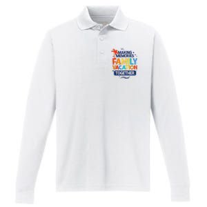 Family Vacation Making Memories Together Family Trip Performance Long Sleeve Polo