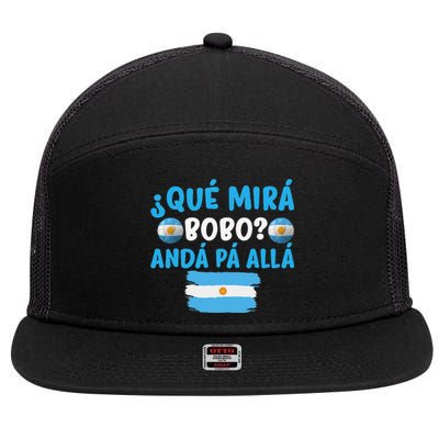 funny viral meme Argentina Qué Mira Bobo Qué Miras Bobo 7 Panel Mesh Trucker Snapback Hat