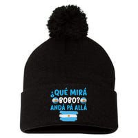 funny viral meme Argentina Qué Mira Bobo Qué Miras Bobo Pom Pom 12in Knit Beanie