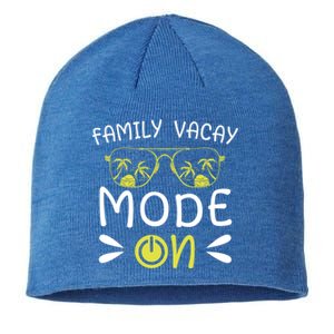 Family Vacay Mode On Family Vacation Meaningful Gift Sustainable Beanie