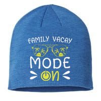 Family Vacay Mode On Family Vacation Meaningful Gift Sustainable Beanie