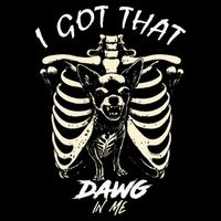 Funny Viral Meme I Got That Dog In Me Skeleton Chihuahua 16 in Basic Backpack