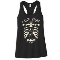 Funny Viral Meme I Got That Dog In Me Skeleton Chihuahua Women's Racerback Tank