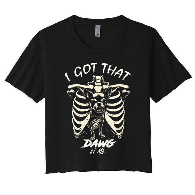 Funny Viral Meme I Got That Dog In Me Skeleton Chihuahua Crop Top