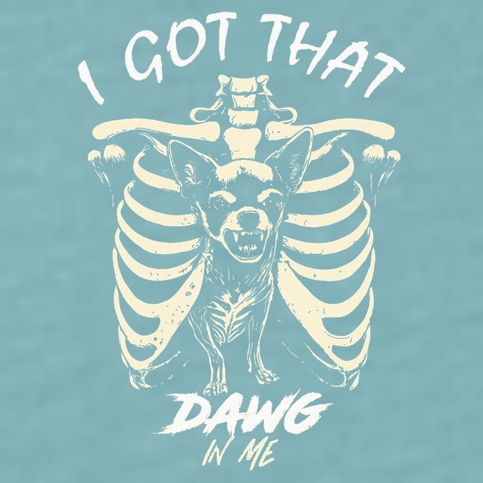 Funny Viral Meme I Got That Dog In Me Skeleton Chihuahua Sueded Cloud Jersey T-Shirt