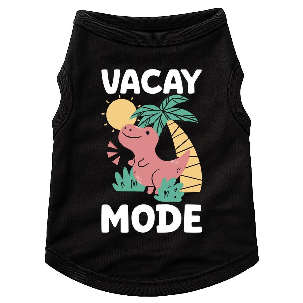 Funny Vacay Mode Cute Dinosaur Family Vacation Gift Doggie Tank