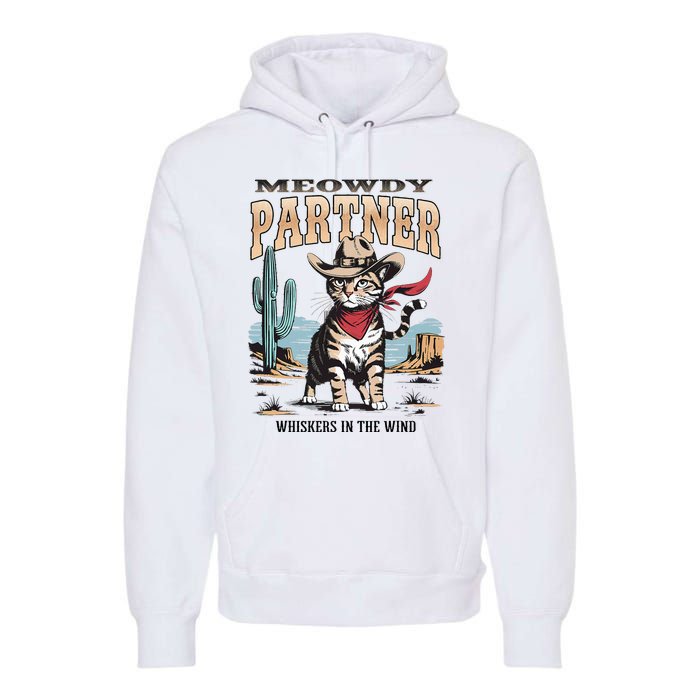 Funny Vintage Meowdy Partner Cowboy Premium Hoodie