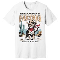 Funny Vintage Meowdy Partner Cowboy Premium T-Shirt