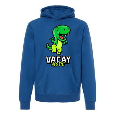 Funny Vacay Mode Cute Dinosaur Family Vacation Hawaii Dino Gift Premium Hoodie