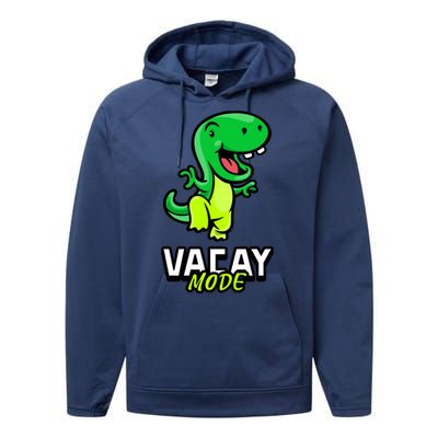 Funny Vacay Mode Cute Dinosaur Family Vacation Hawaii Dino Gift Performance Fleece Hoodie