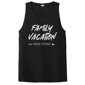 Family Vacation Making Memories Summer Sun Vacationer Beach PosiCharge Competitor Tank