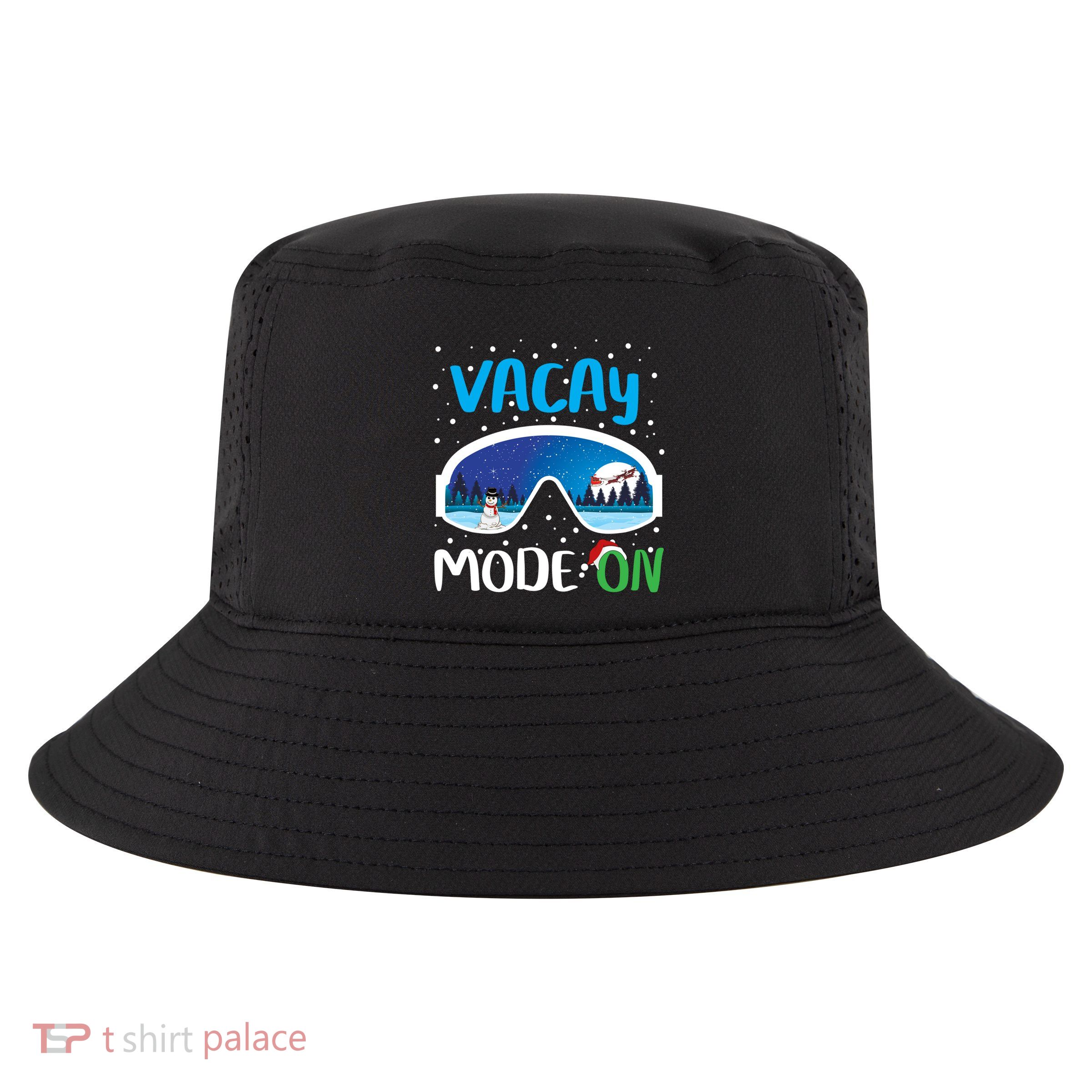 Funny Vacay Mode On Cute Snow Matching Family Vacation Gift Cool Comfort Performance Bucket Hat