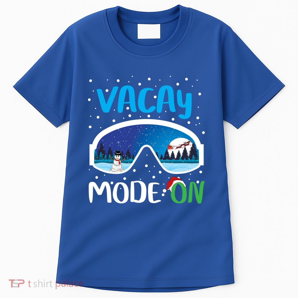 Funny Vacay Mode On Cute Snow Matching Family Vacation Gift Tall T-Shirt