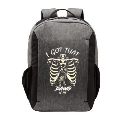 Funny Viral Meme I Got That Dog In Me Skeleton Chihuahua Vector Backpack