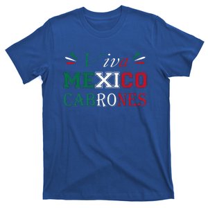 Funny Viva Mexico Cabrones Mexico Independence Flag Pride T-Shirt