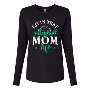 Funny Volleyball Mom Gift Livin That Volleyball Life Funny Gift Womens Cotton Relaxed Long Sleeve T-Shirt