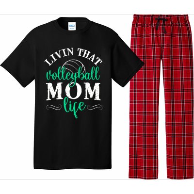 Funny Volleyball Mom Gift Livin That Volleyball Life Funny Gift Pajama Set