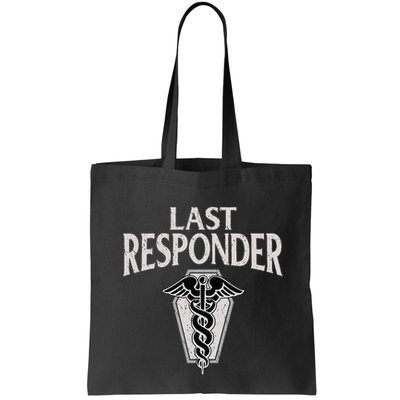 Funny Vintage Mortician Mortuary Last Responder Bag