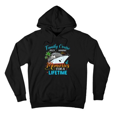 Family Vacation Making Memories For A Lifetime Hoodie