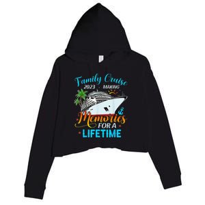 Family Vacation Making Memories For A Lifetime Crop Fleece Hoodie