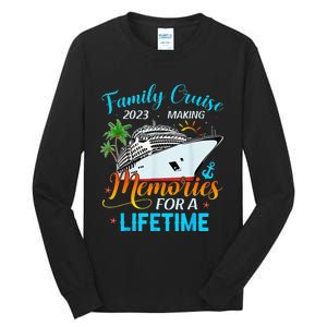 Family Vacation Making Memories For A Lifetime Tall Long Sleeve T-Shirt