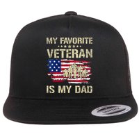 Father Veterans My Favorite Veteran Is My Dad Us Flag Flat Bill Trucker Hat