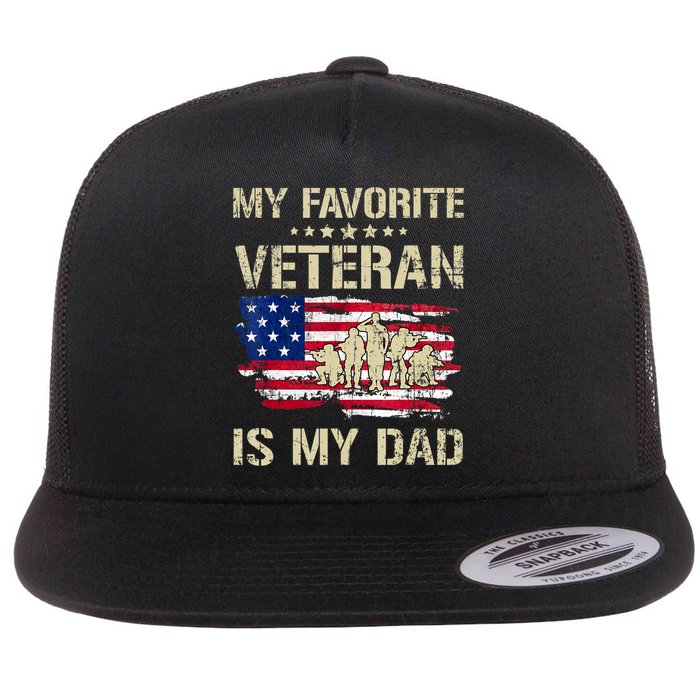 Father Veterans My Favorite Veteran Is My Dad Us Flag Flat Bill Trucker Hat