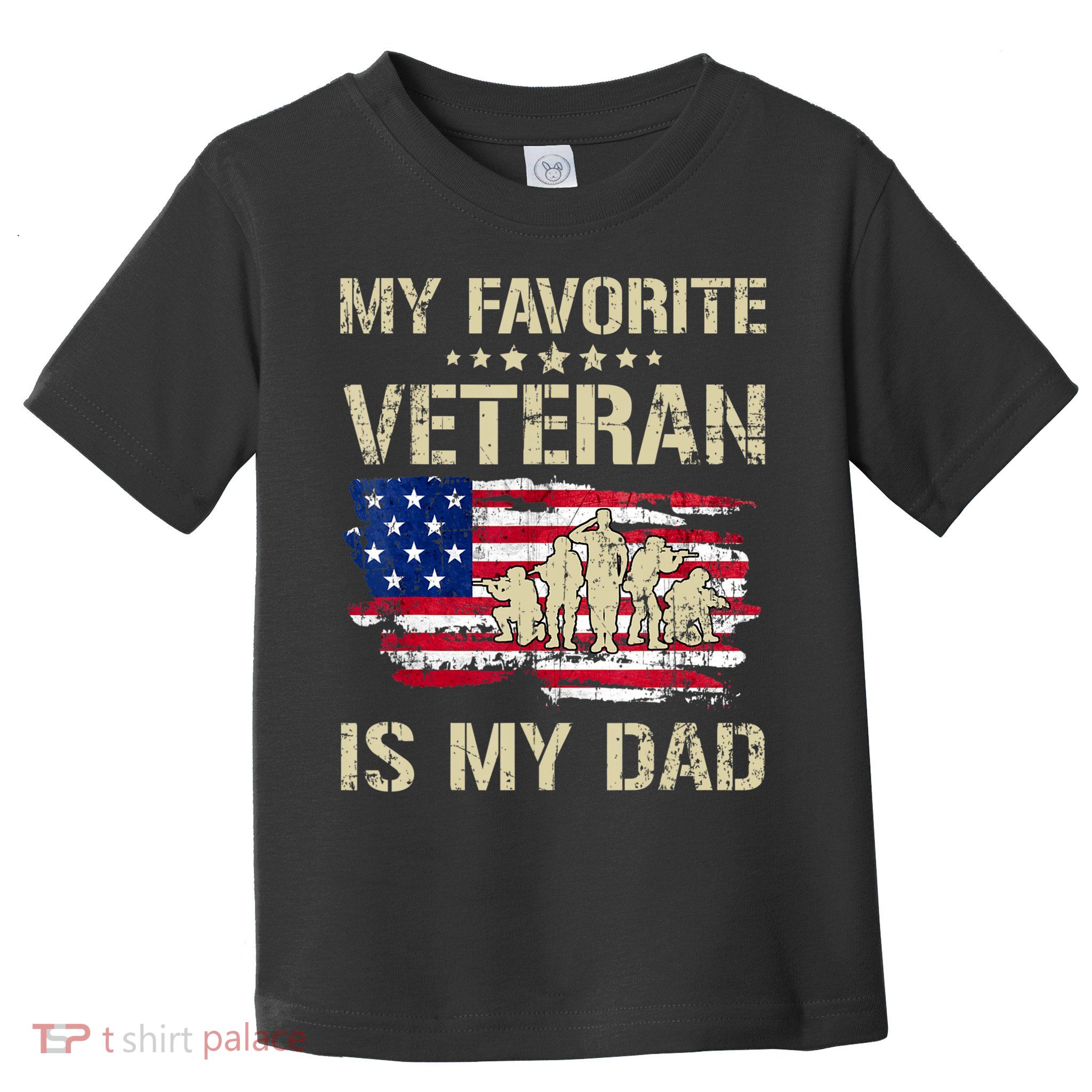 Father Veterans My Favorite Veteran Is My Dad Us Flag Toddler T-Shirt