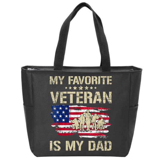 Father Veterans My Favorite Veteran Is My Dad Us Flag Zip Tote Bag